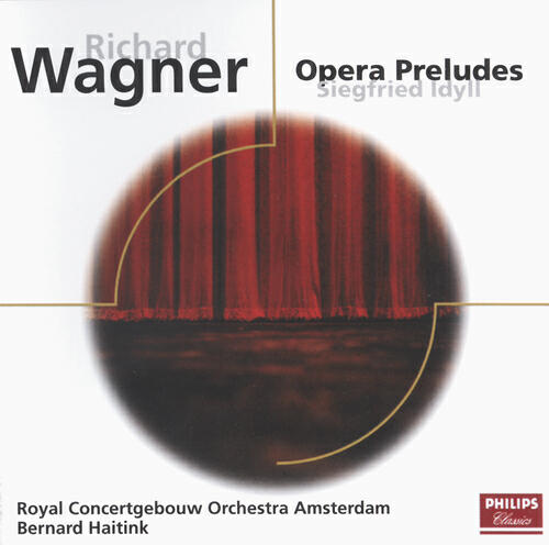 Релиз Wagner: Opera Preludes/Siegfried Idyll