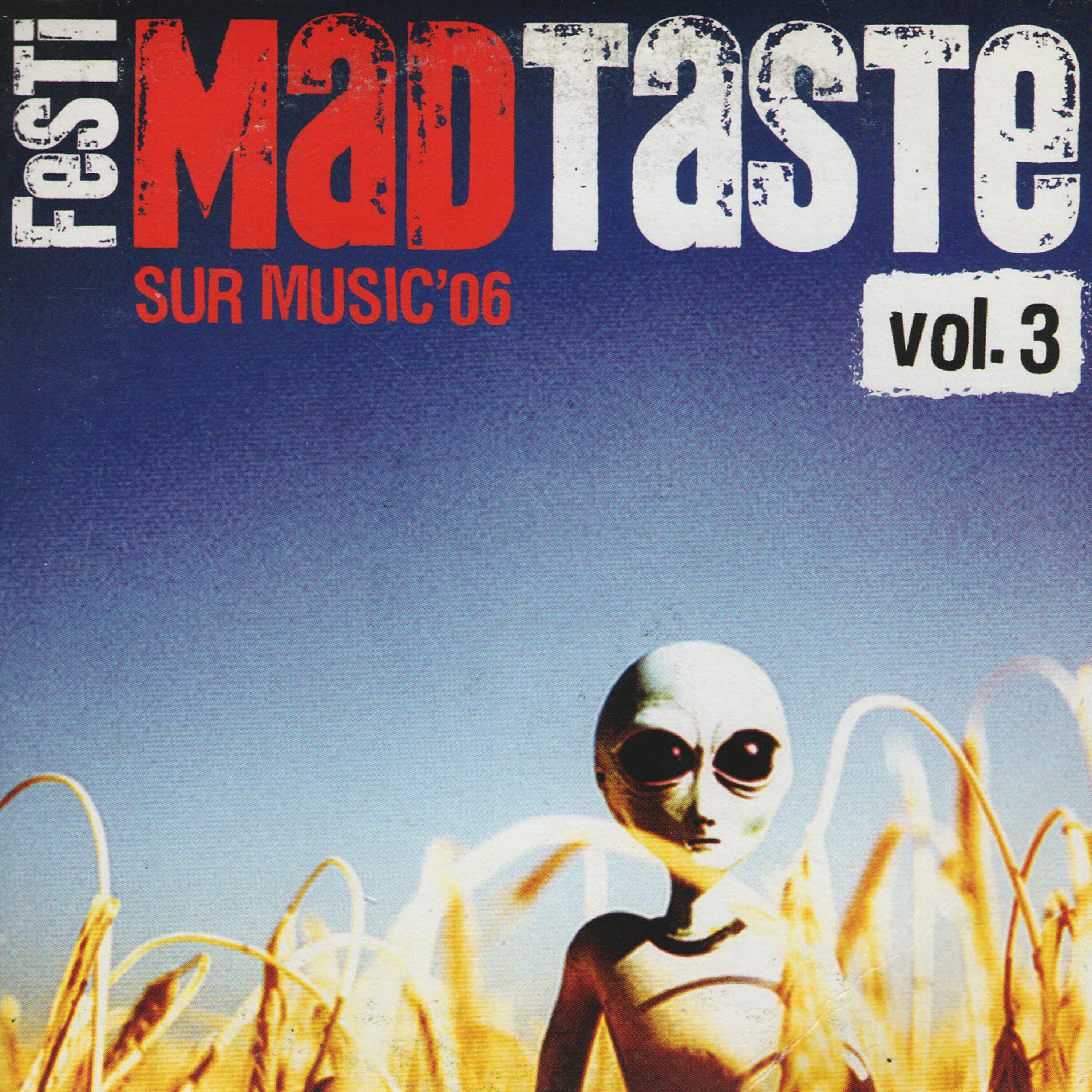 Релиз Festimad Sur Music'06 Taste- Vol. 3