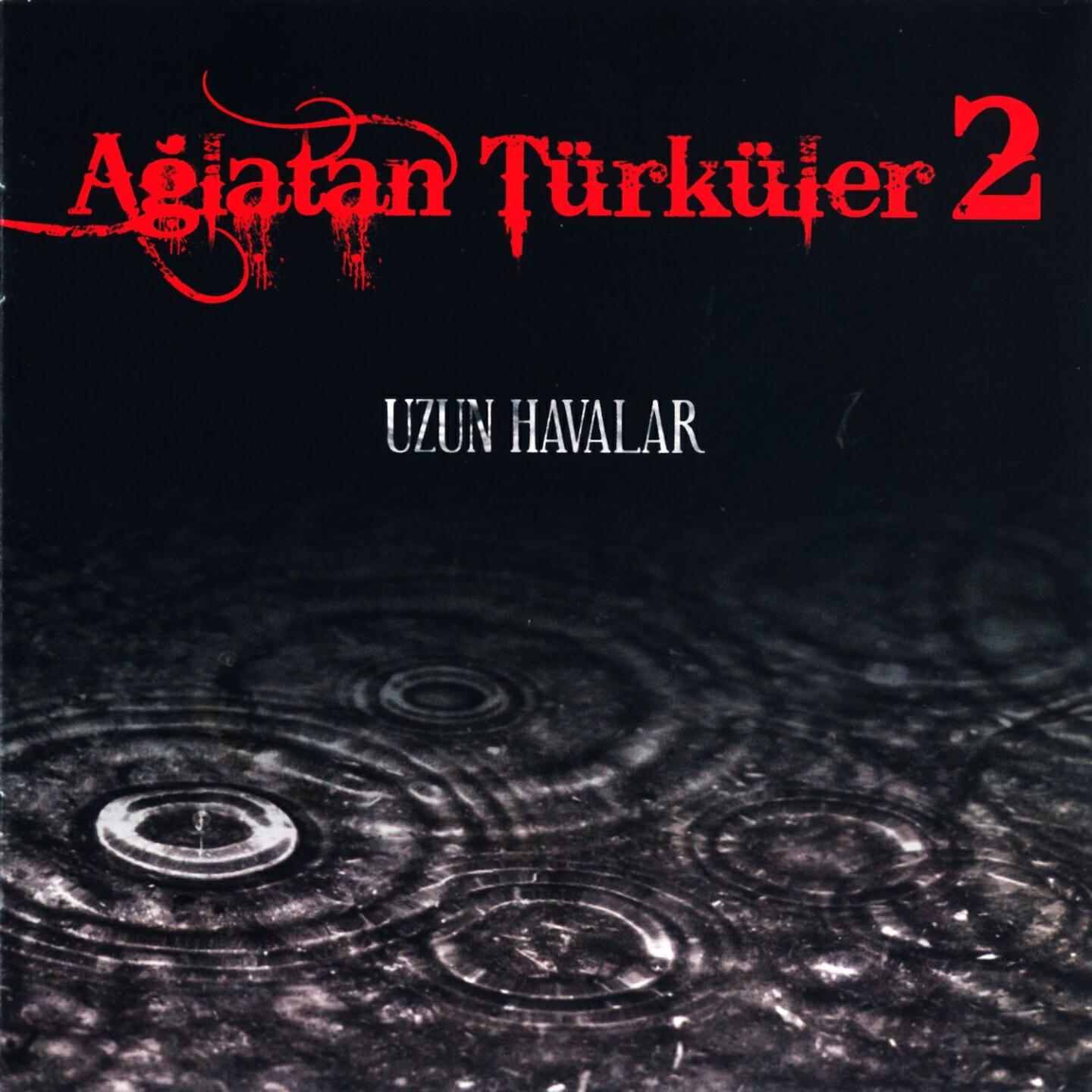 Релиз Ağlatan Türküler, Vol. 2