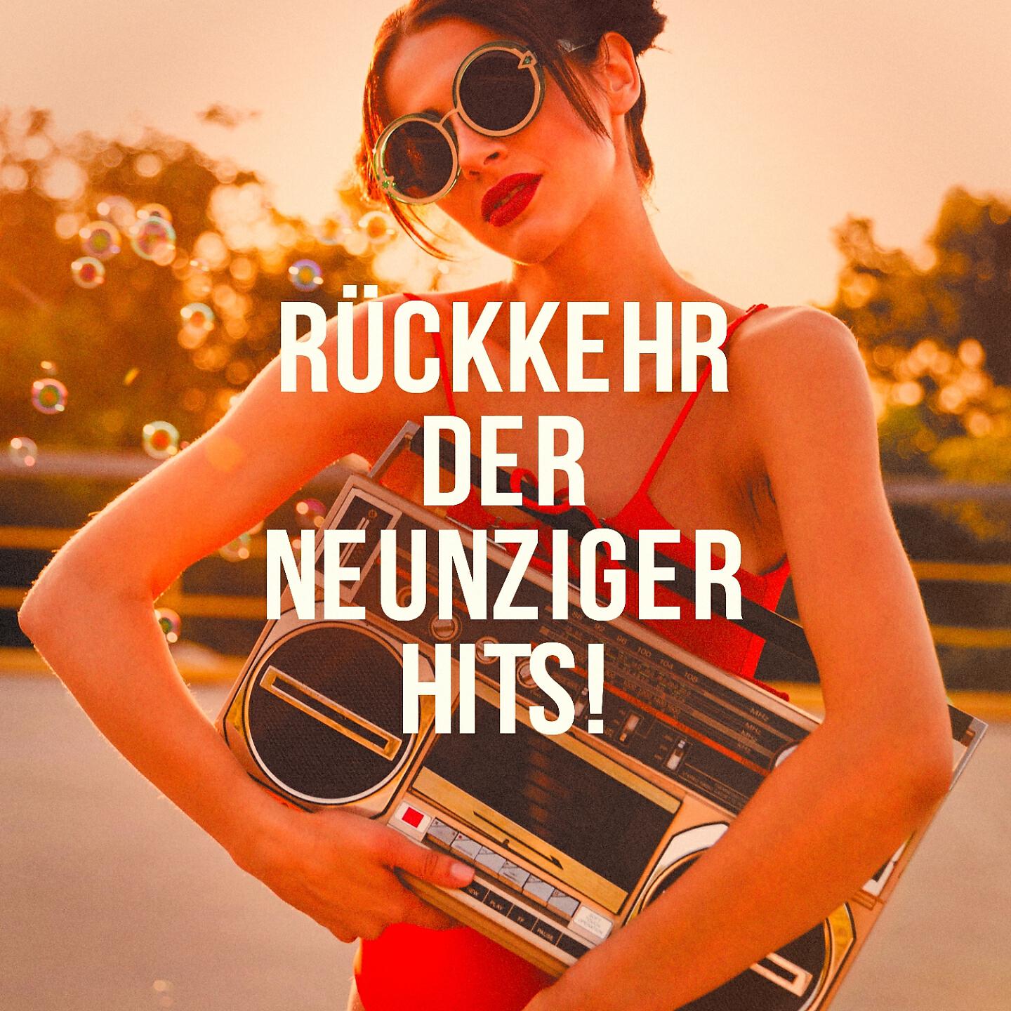 Релиз Rückkehr Der Neunziger Hits!