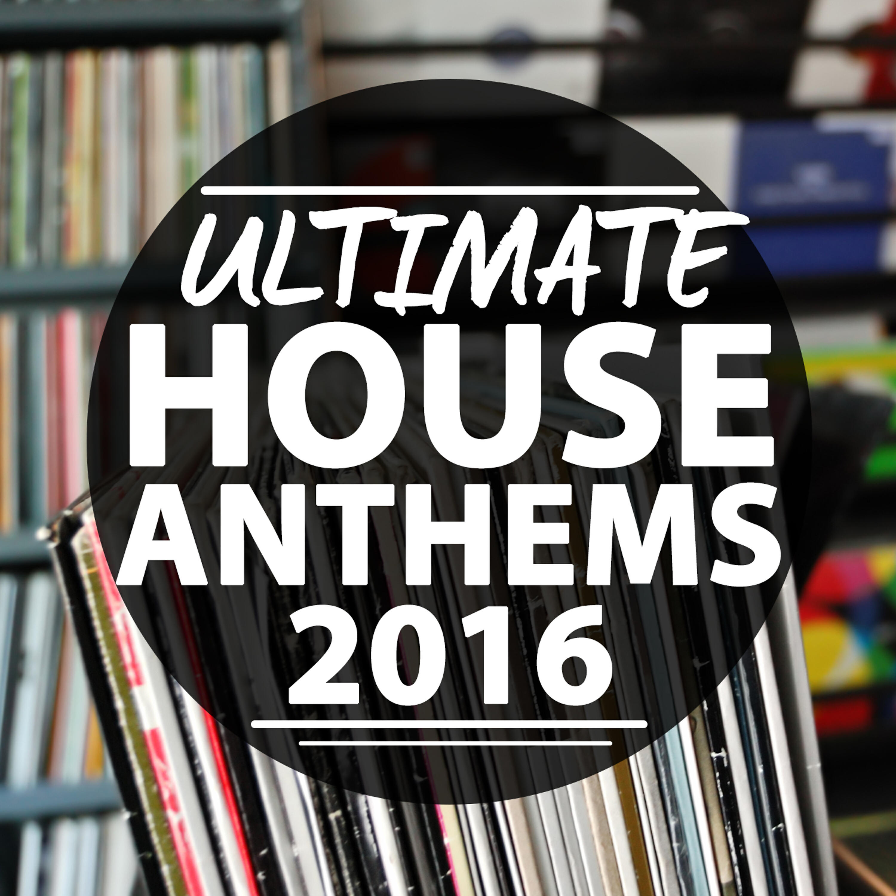 Релиз Ultimate House Anthems 2016