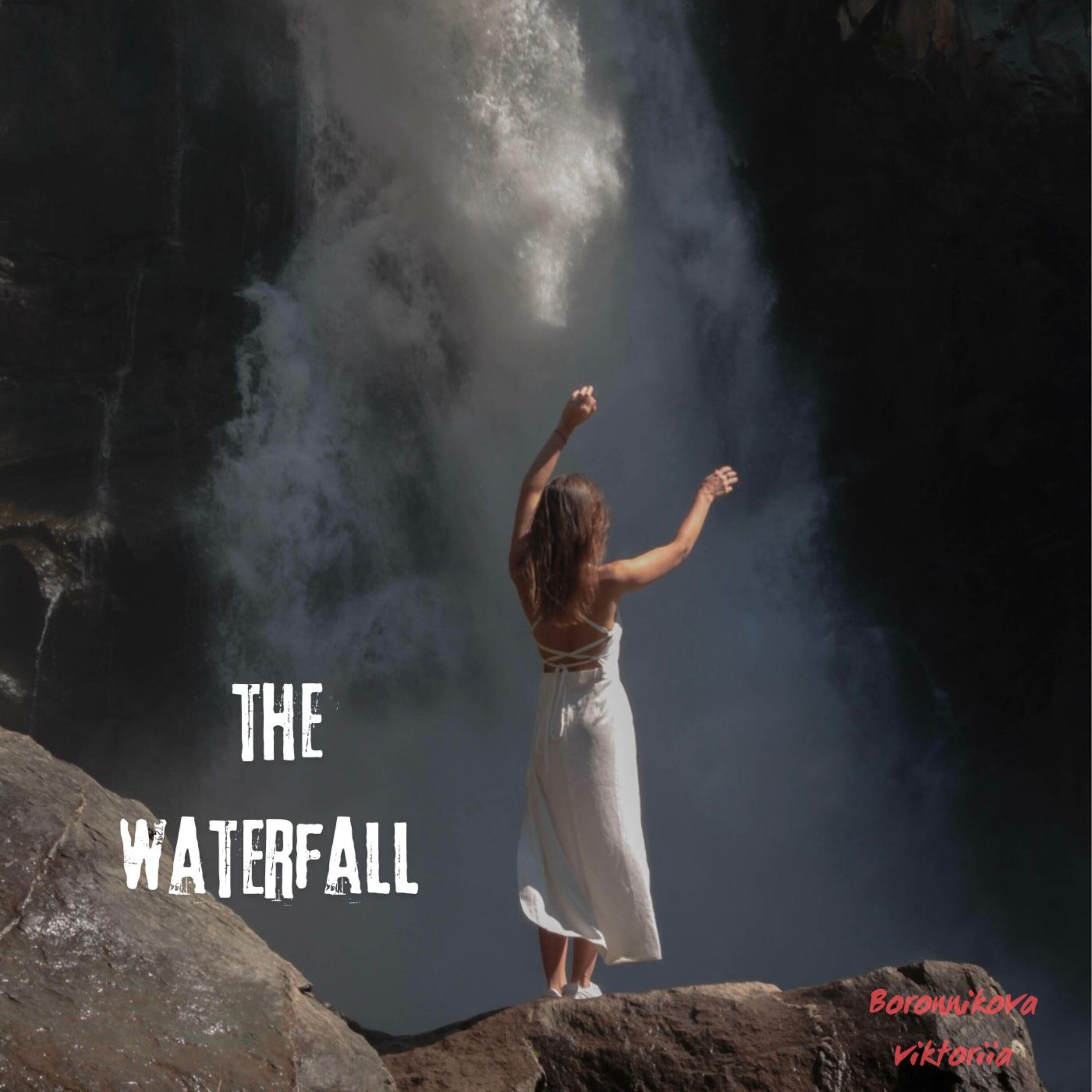 Релиз The Waterfall