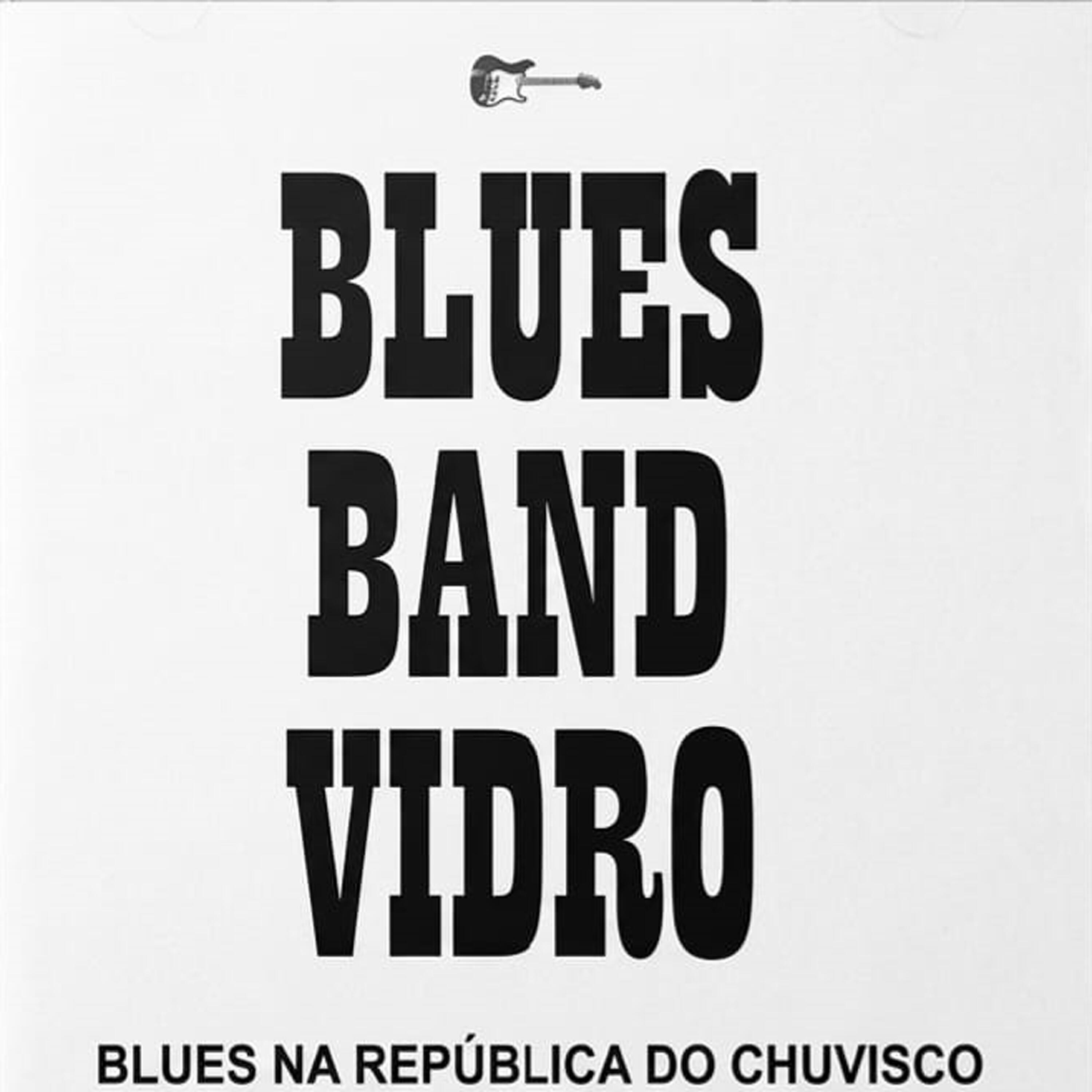 Blues Band Vidro