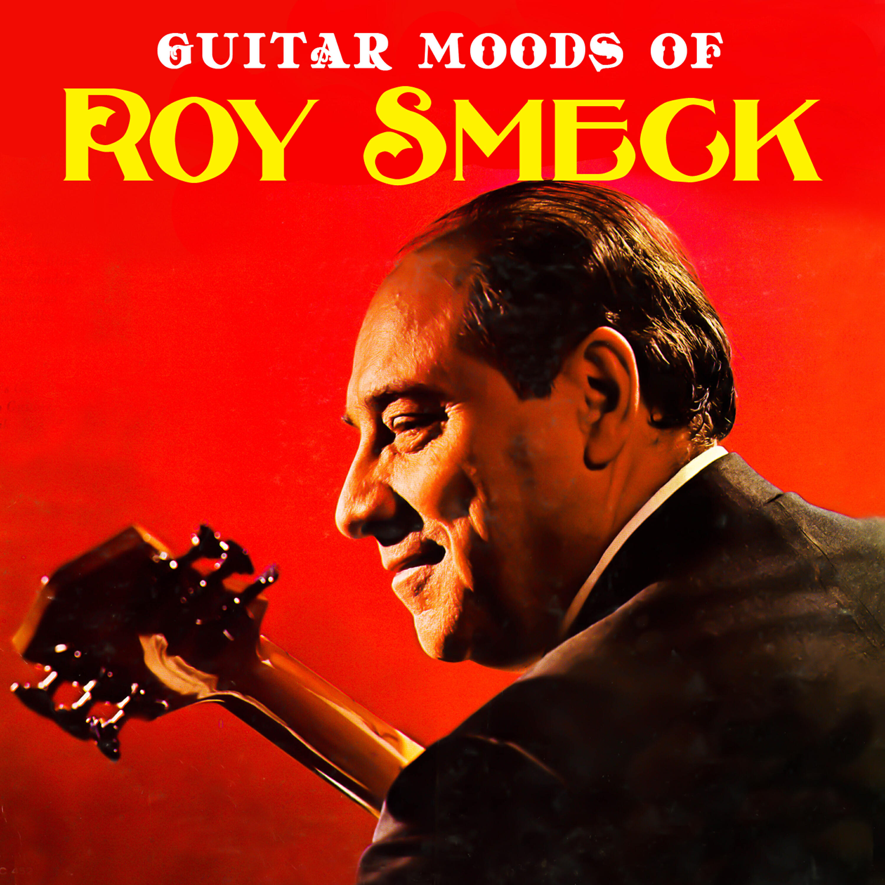 Релиз Guitar Moods of Roy Smeck