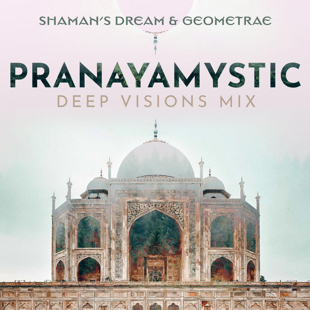 Релиз Pranayamystic (Deep Visions Mix)
