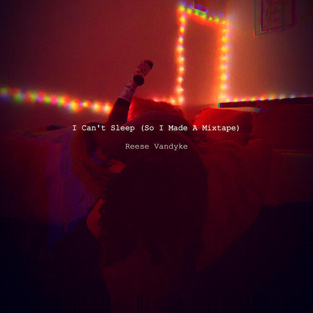 Релиз I Can't Sleep (So I Made a Mixtape)