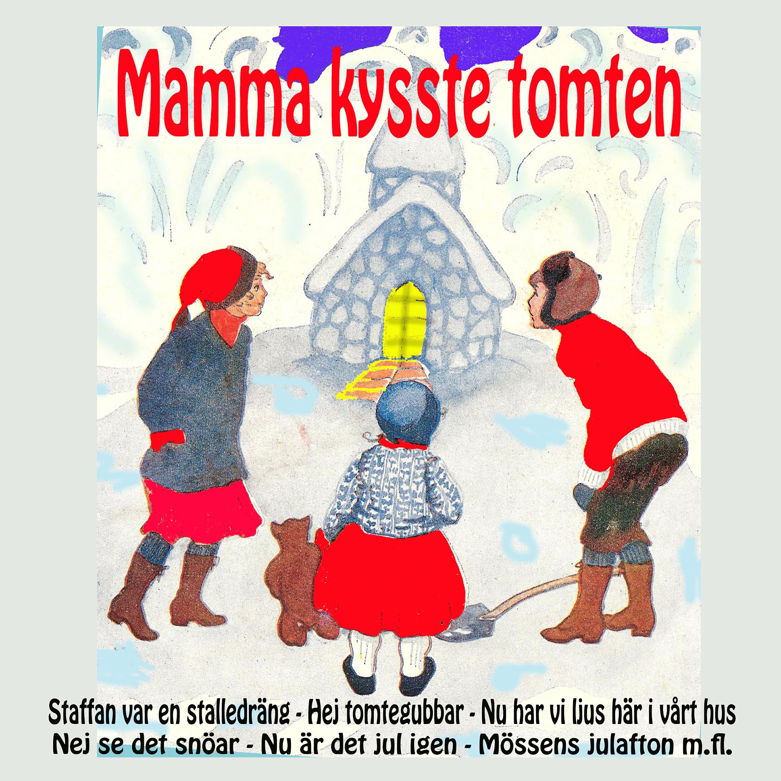 Релиз Mamma kysste tomten