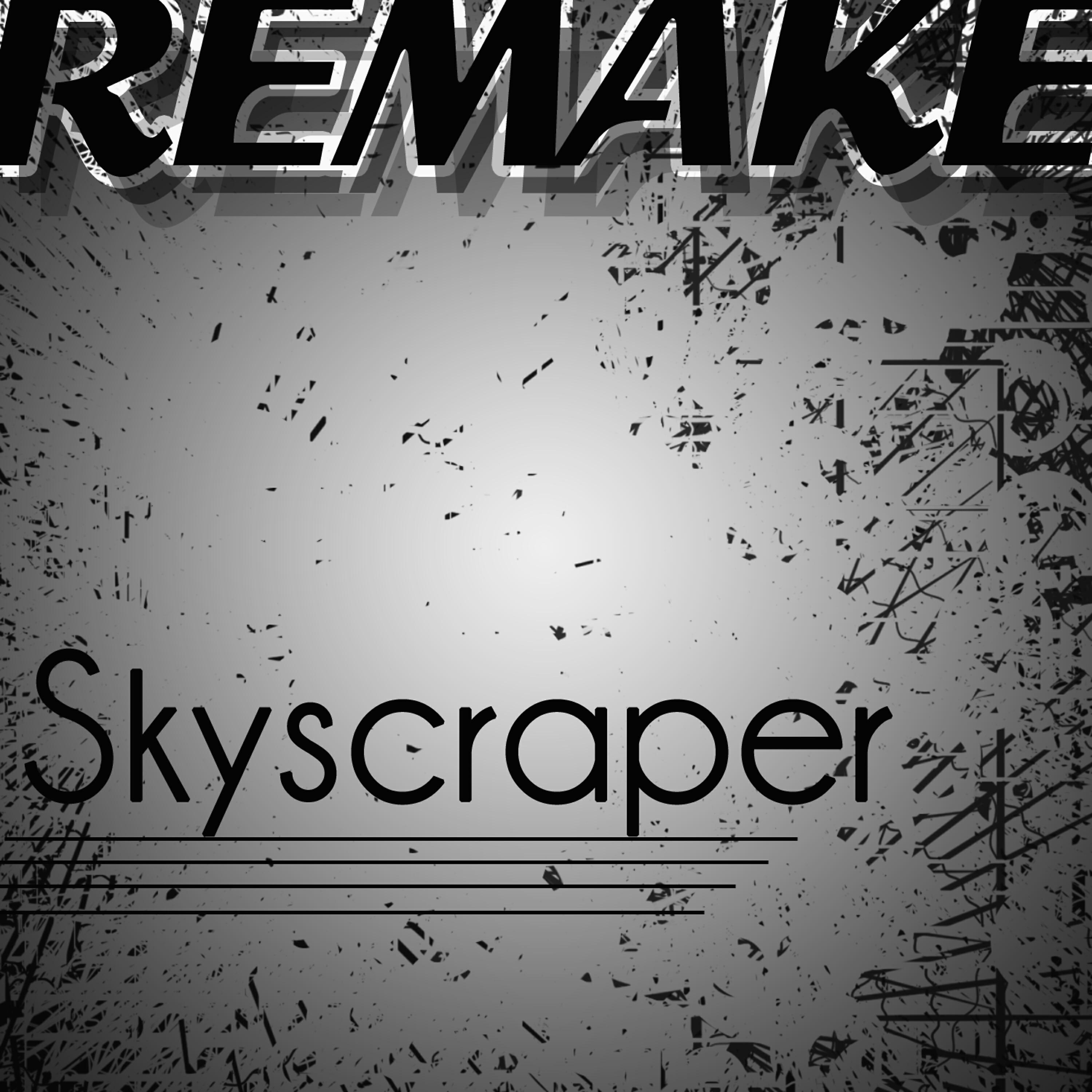 Релиз Skyscraper - Single