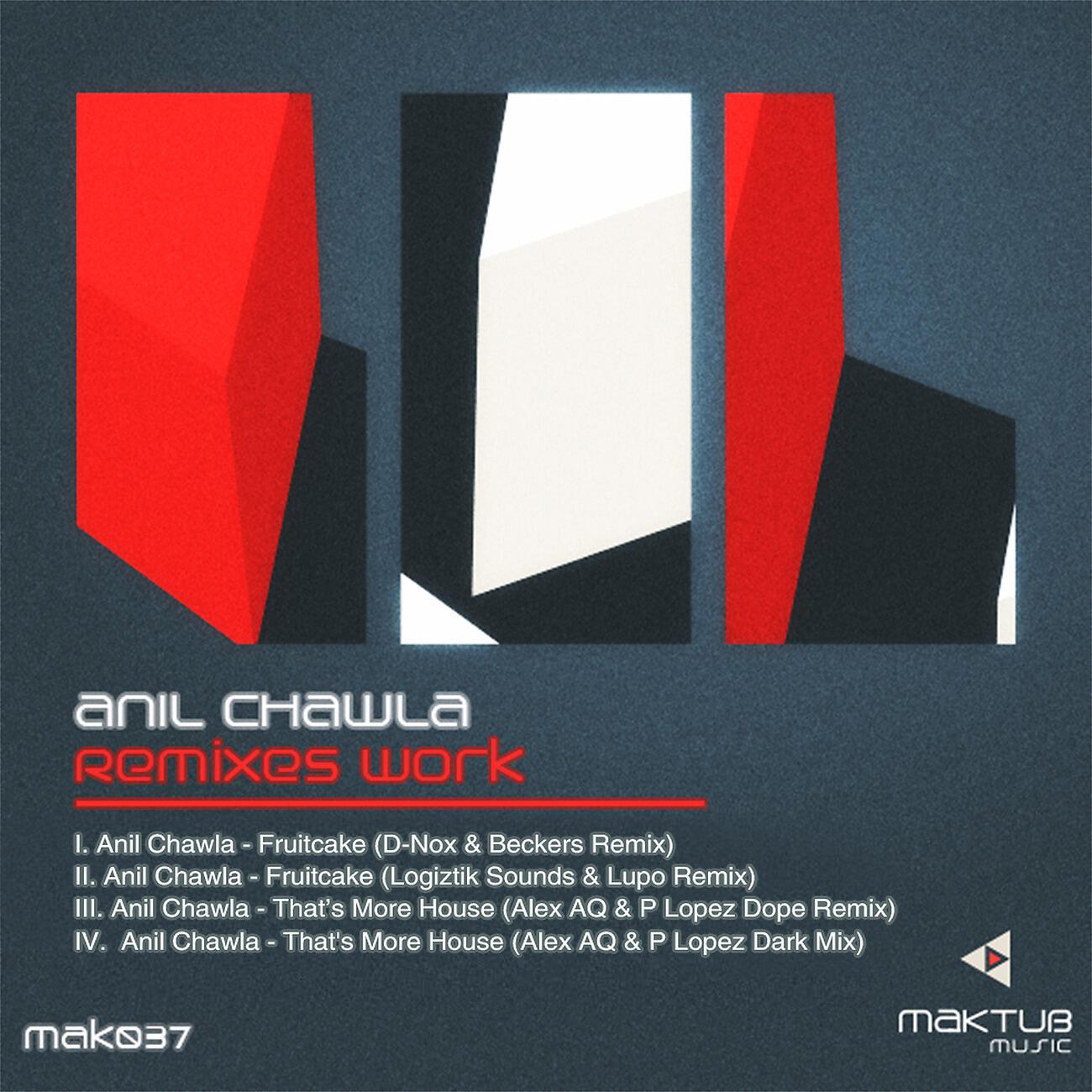 Релиз Anil Chawla Remixes Work