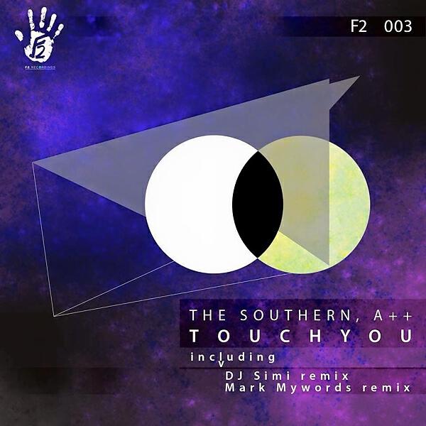 Релиз Touch You EP