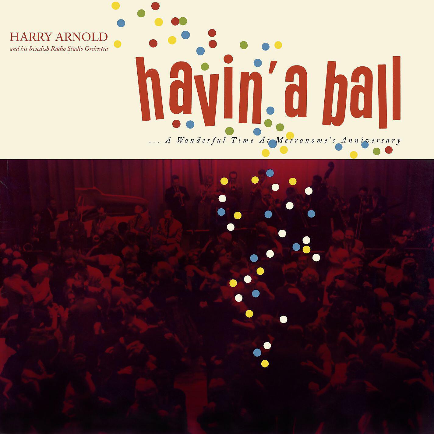 Релиз Havin' A Ball