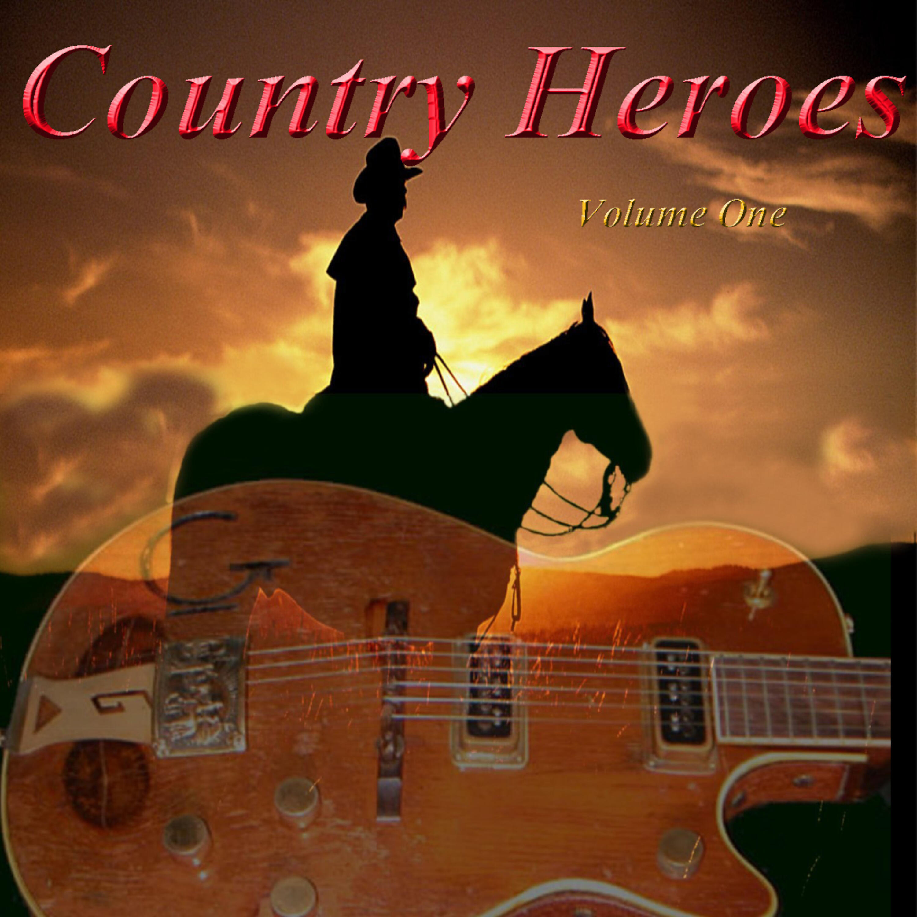Постер альбома Country Heroes, Vol. 1