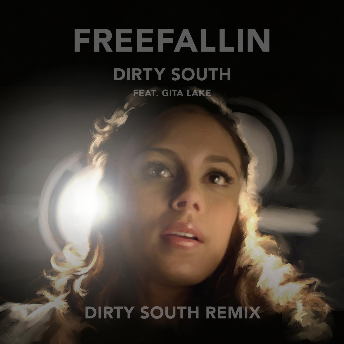 Релиз Freefallin (Dirty South Remix) [feat. Gita Lake]