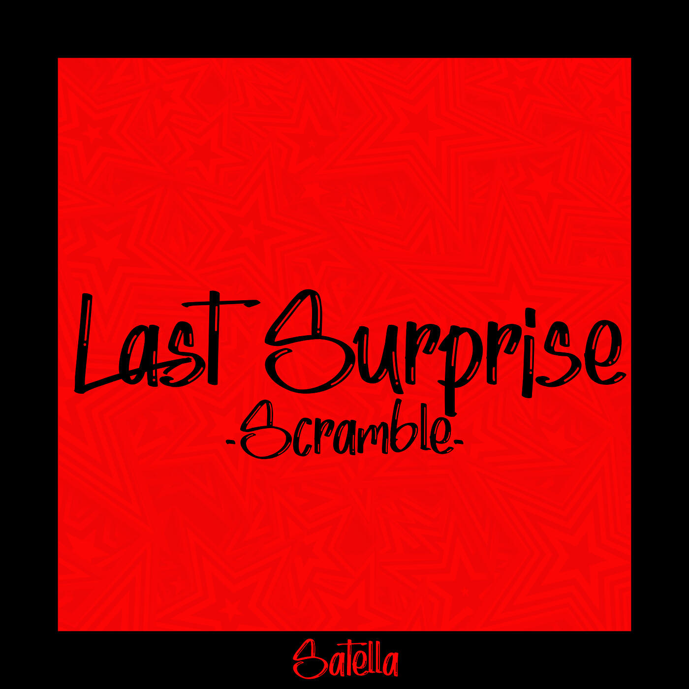 Релиз Last Surprise (Scramble)