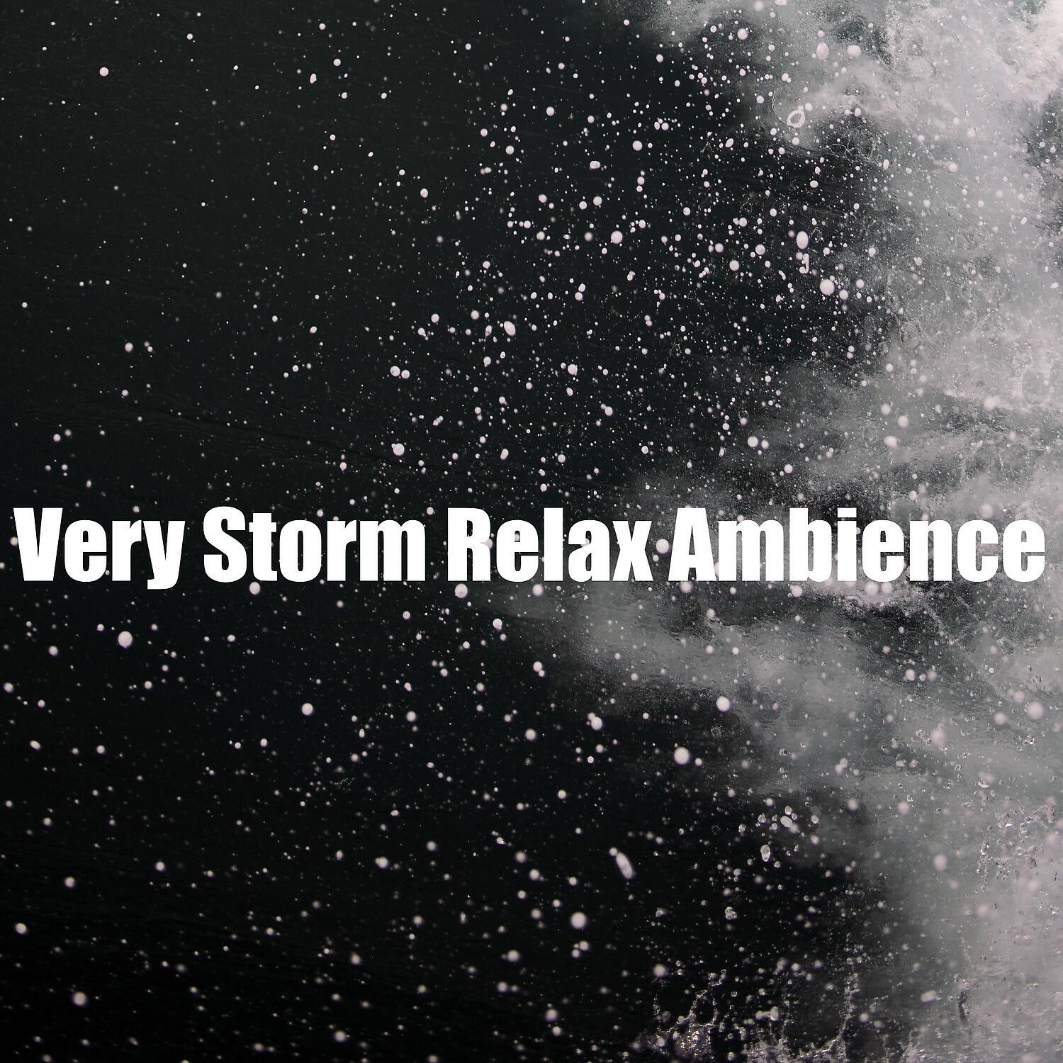 Релиз Very Storm Relax Ambience