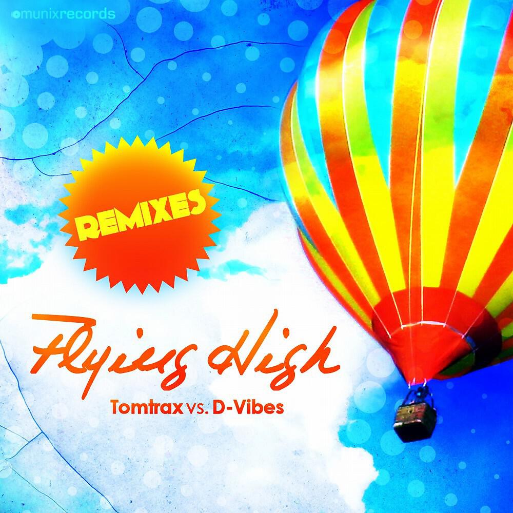Релиз Flying High(The Remixes)