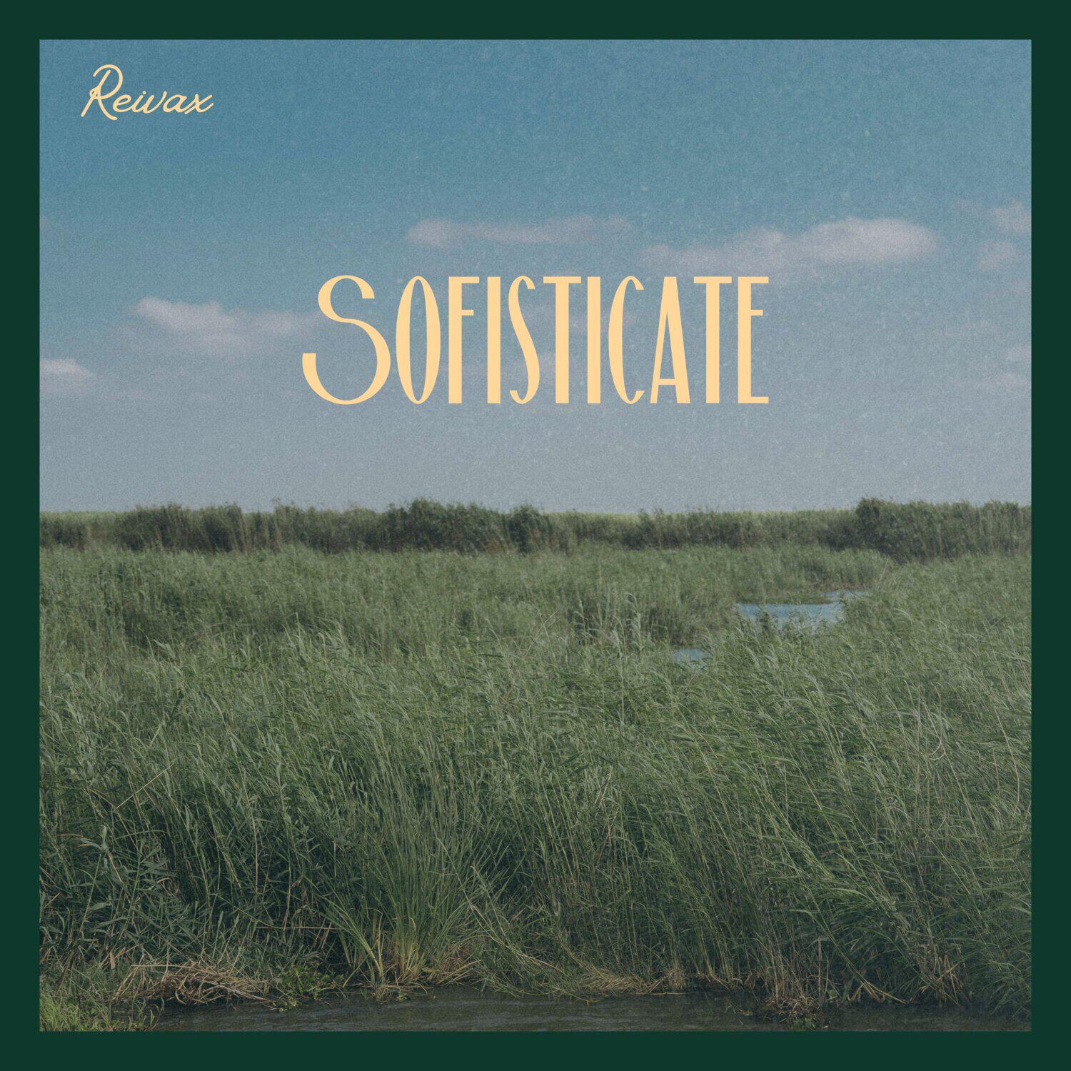Релиз Sofisticate
