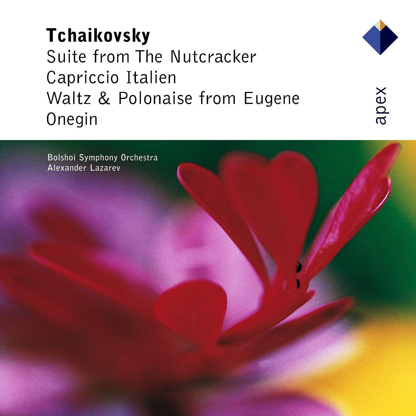 Релиз Tchaikovsky: Suite from the Nutcracker, Capriccio Italien & Waltz and Polonaise from Eugene Onegin