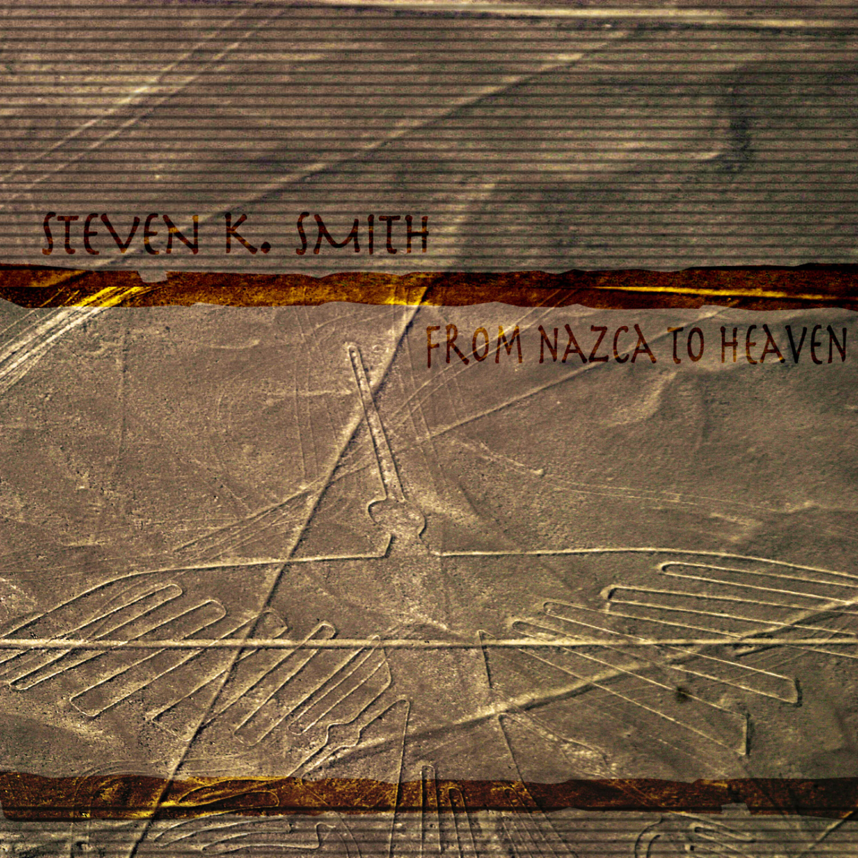 Постер альбома From Nazca to Heaven