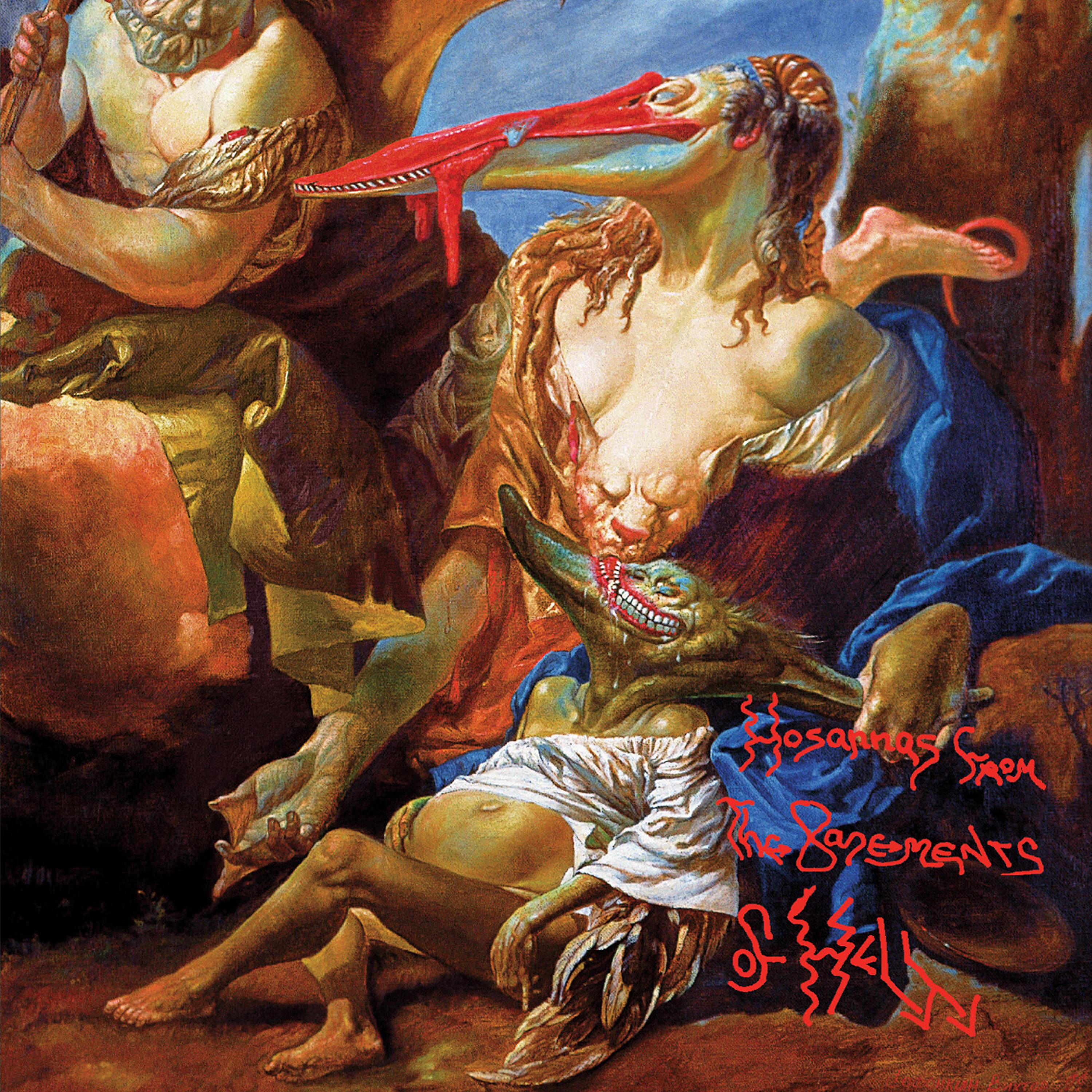 Релиз Hosannas from the Basements of Hell