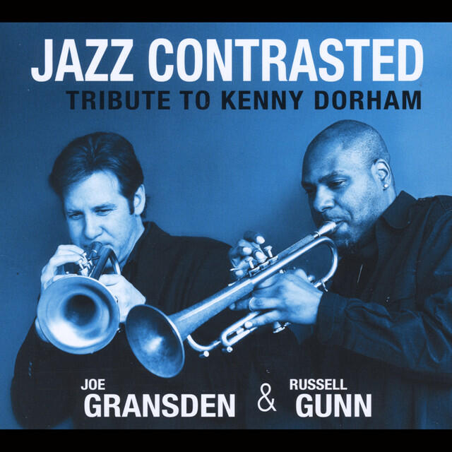 Релиз Jazz Contrasted: Tribute to Kenny Dorham