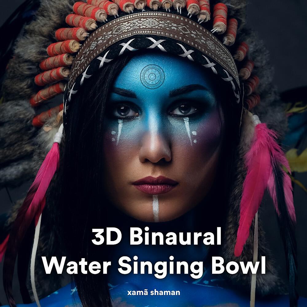 Релиз 3D Binaural Water Singing Bowl