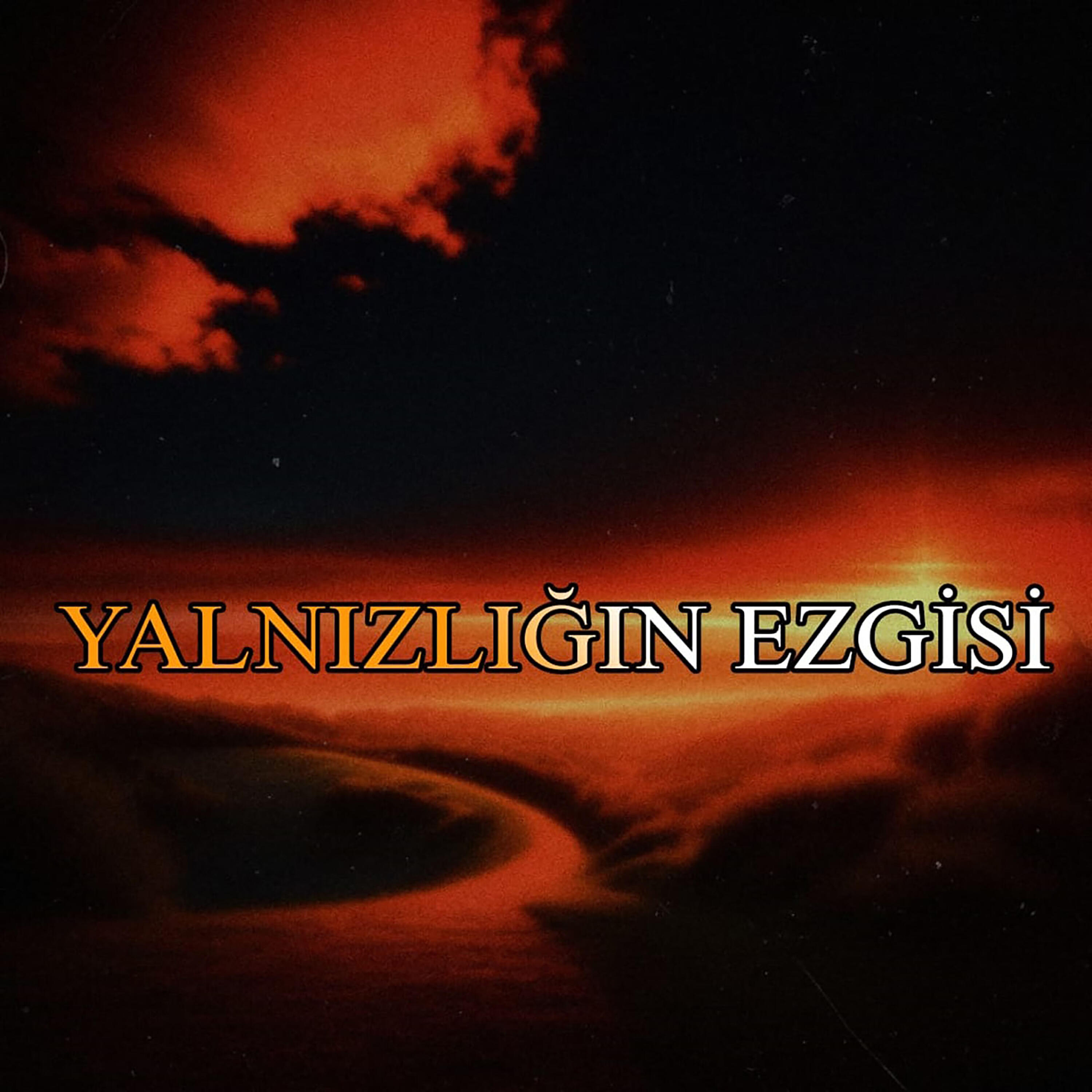 Релиз Yalnızlığın Ezgisi
