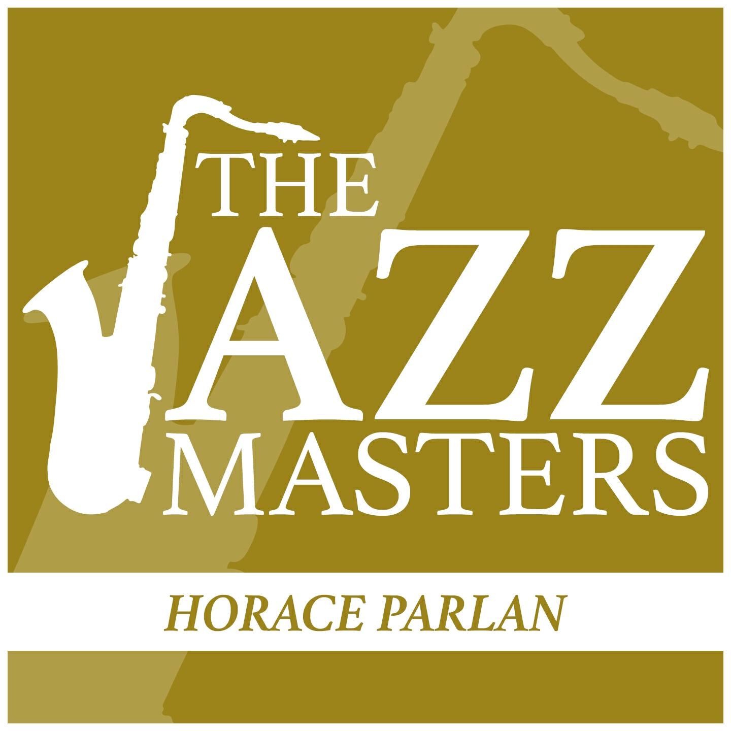 Постер альбома The Jazz Masters - Horace Parlan