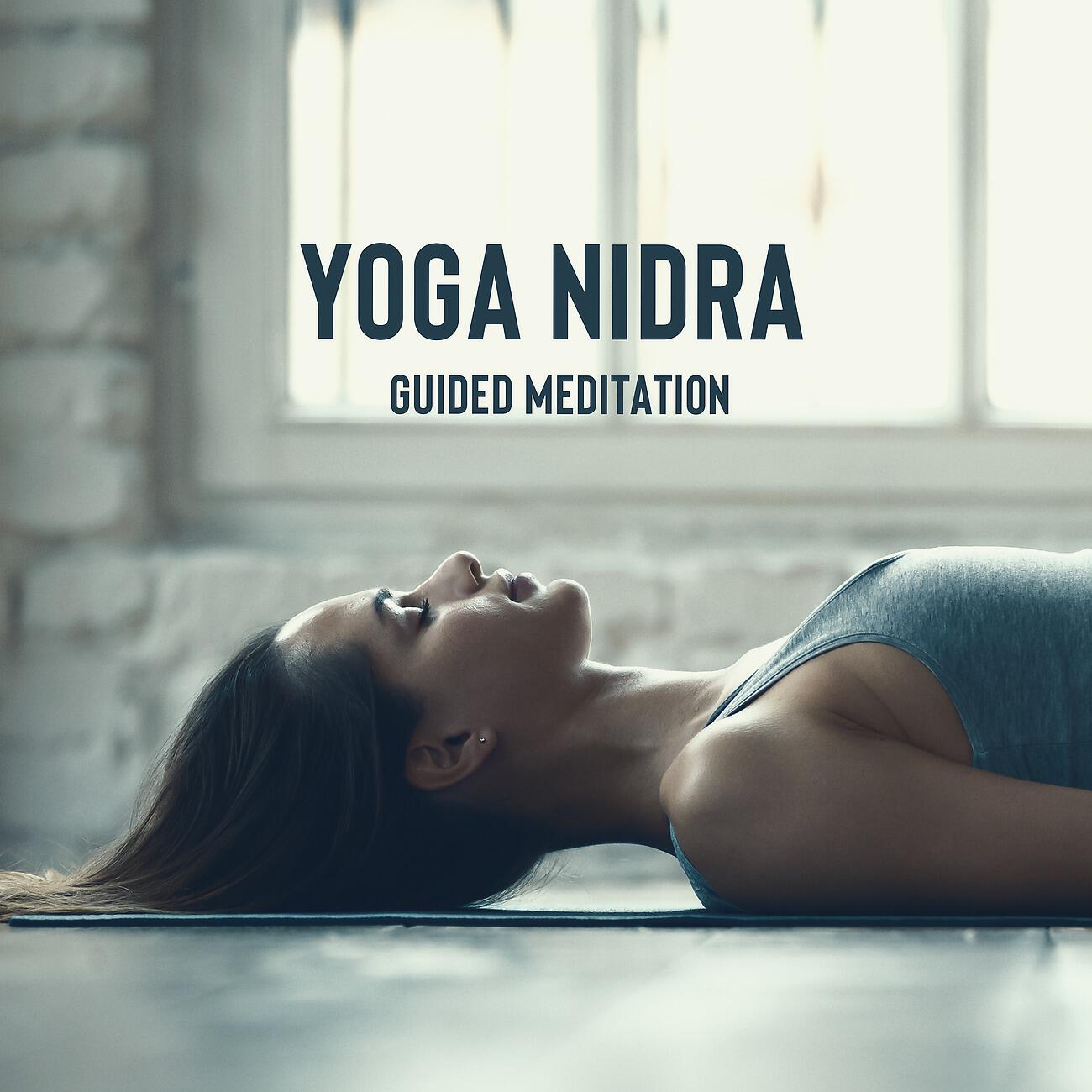 Релиз Yoga Nidra Guided Meditation