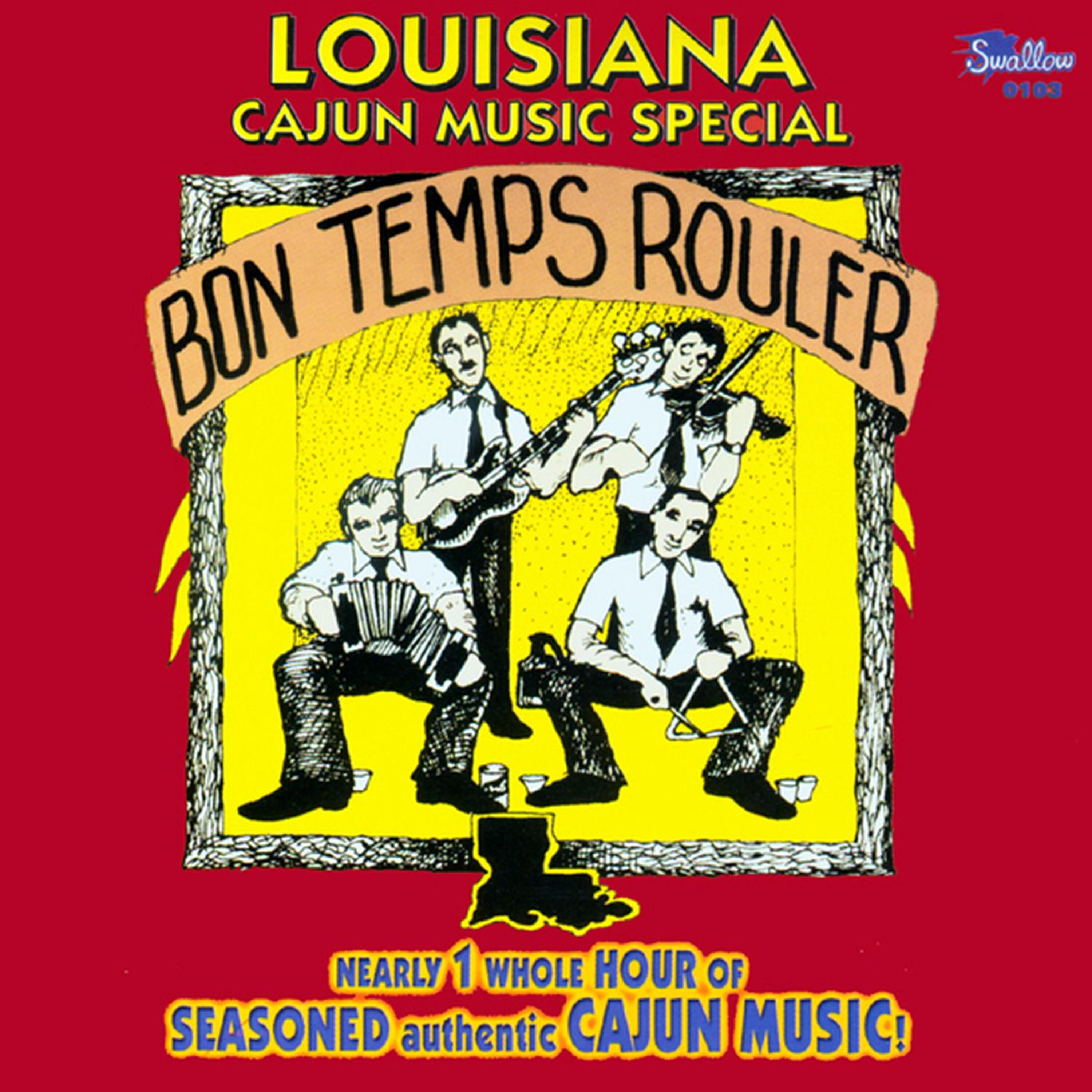 Релиз Louisiana Cajun Music Special: Bon temps rouler