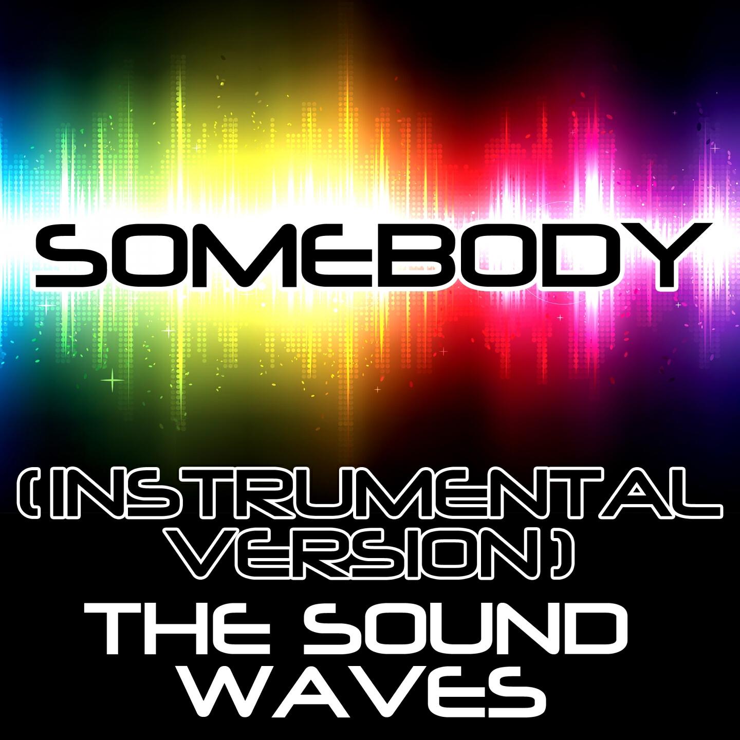 Релиз Somebody