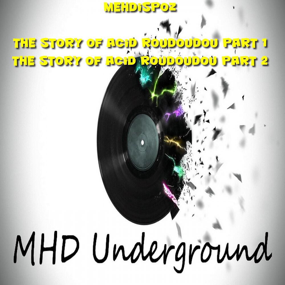 Релиз The Story of Acid Roudoudou