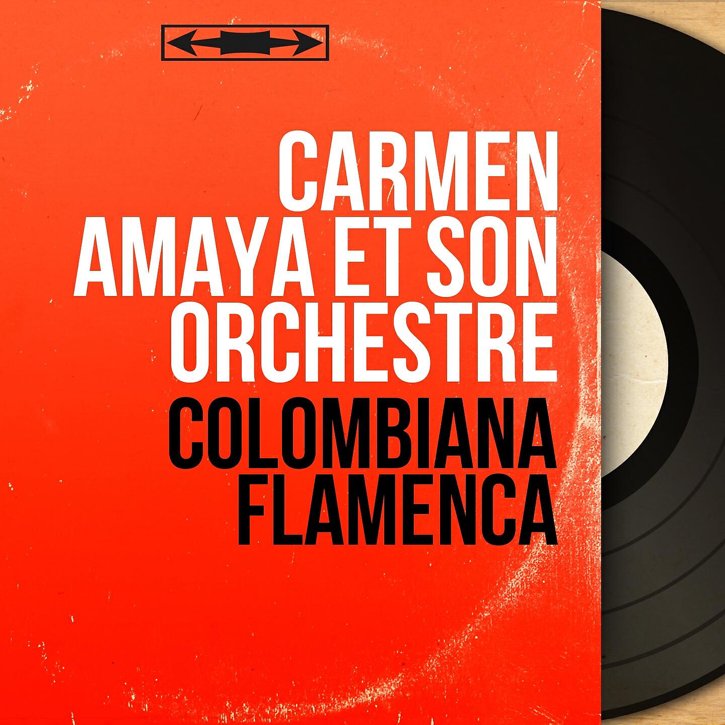 Carmen Amaya et son orchestre