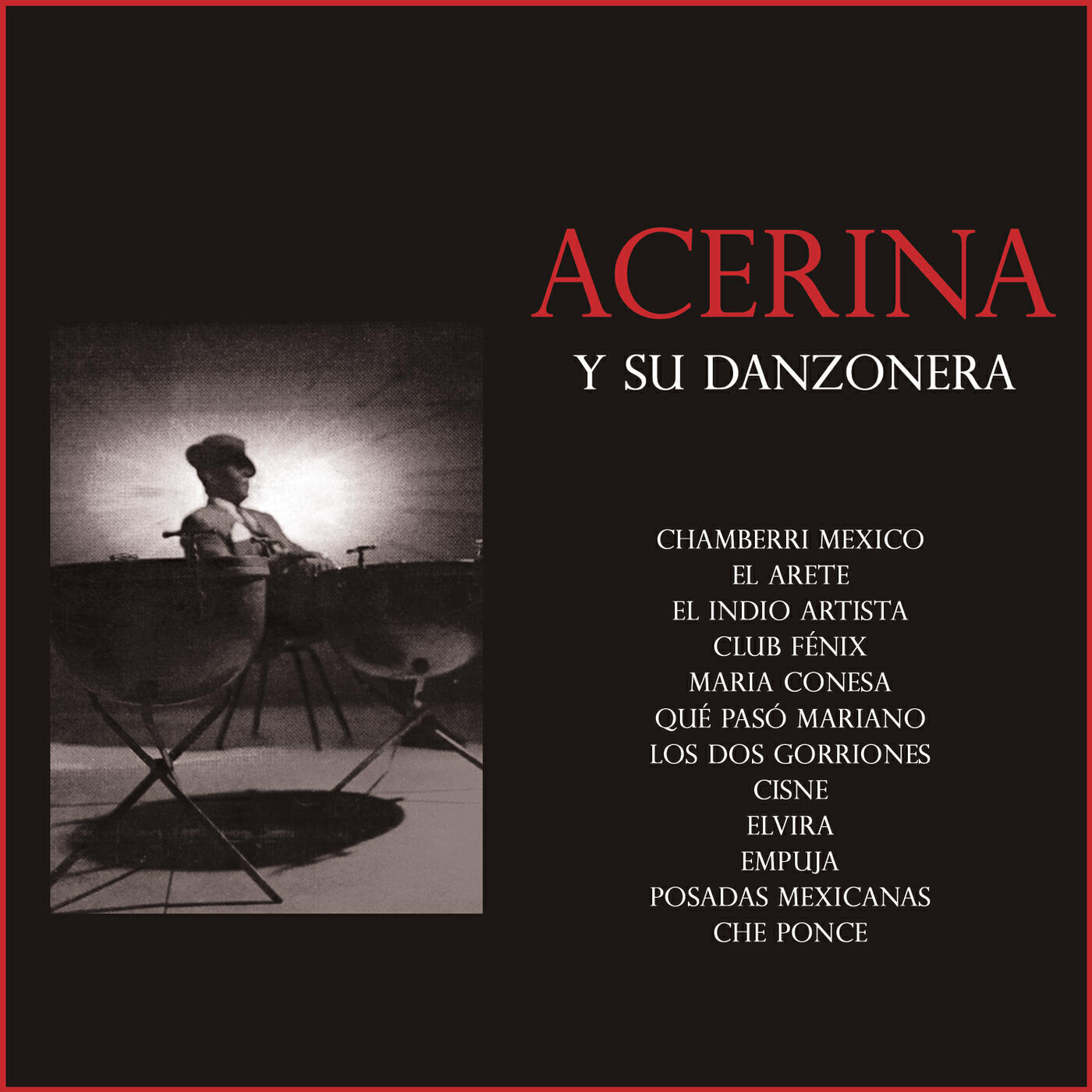 Релиз Acerina y su Danzonera
