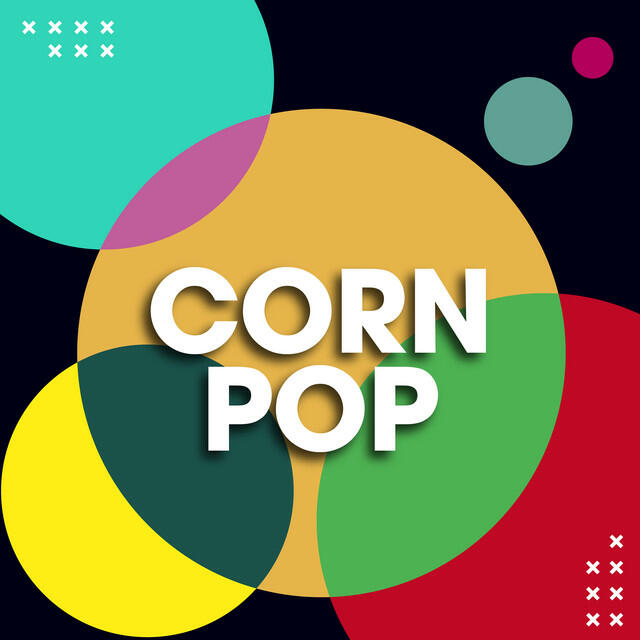 Постер альбома Corn Pop