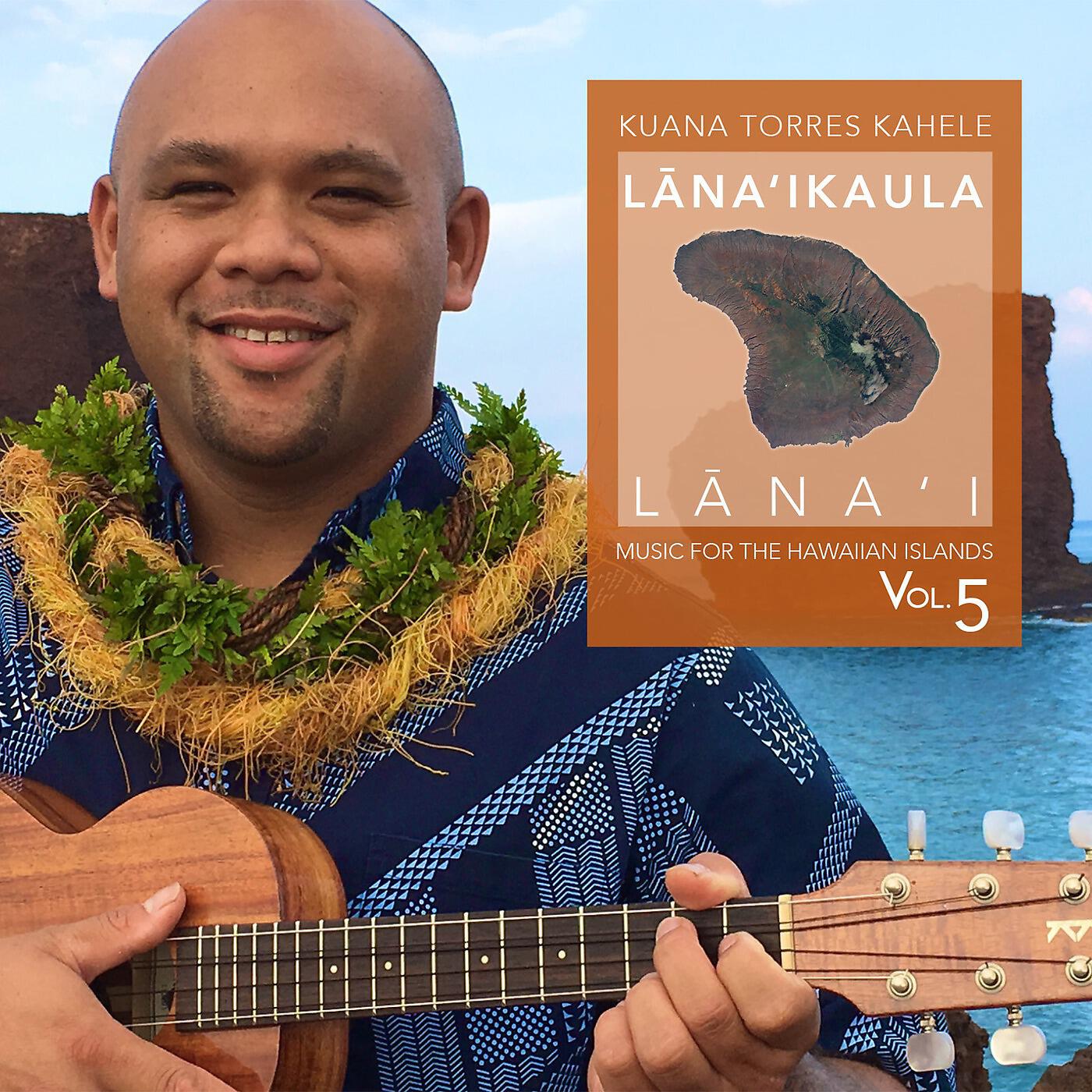Релиз Music for the Hawaiian Islands (Lana'ika'ula, Lana'i), Vol. 5