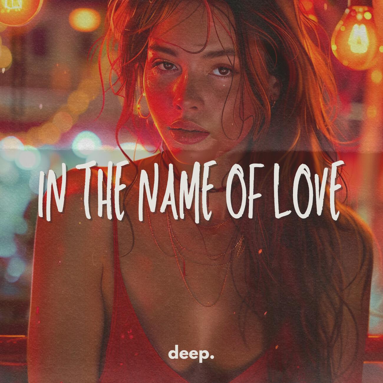 Релиз In The Name Of Love