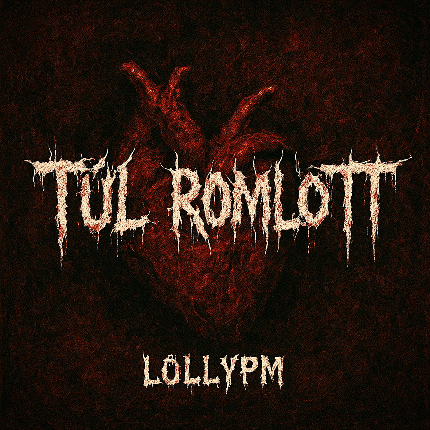 Релиз Túl Romlott