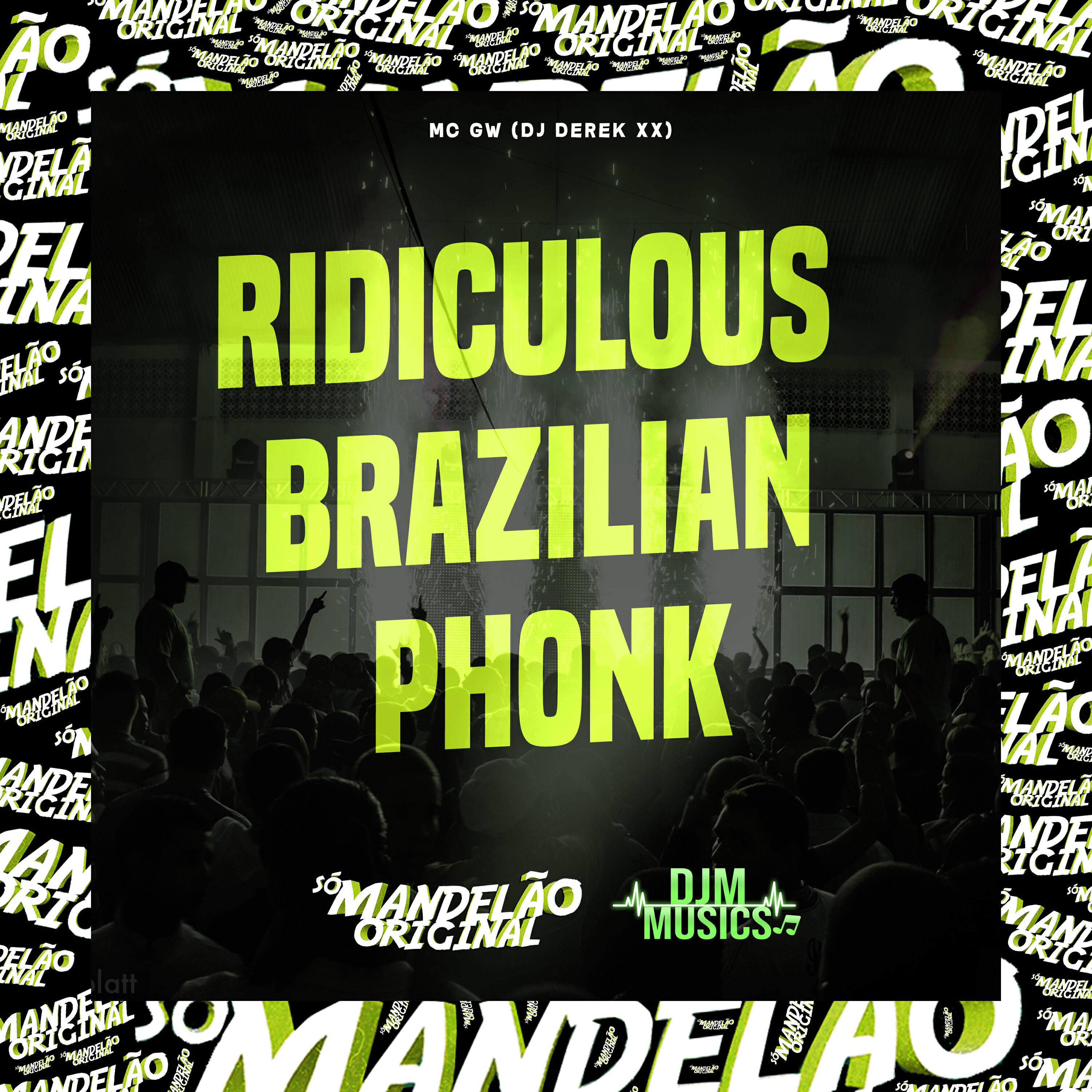 Релиз Ridiculous Brazilian Phonk