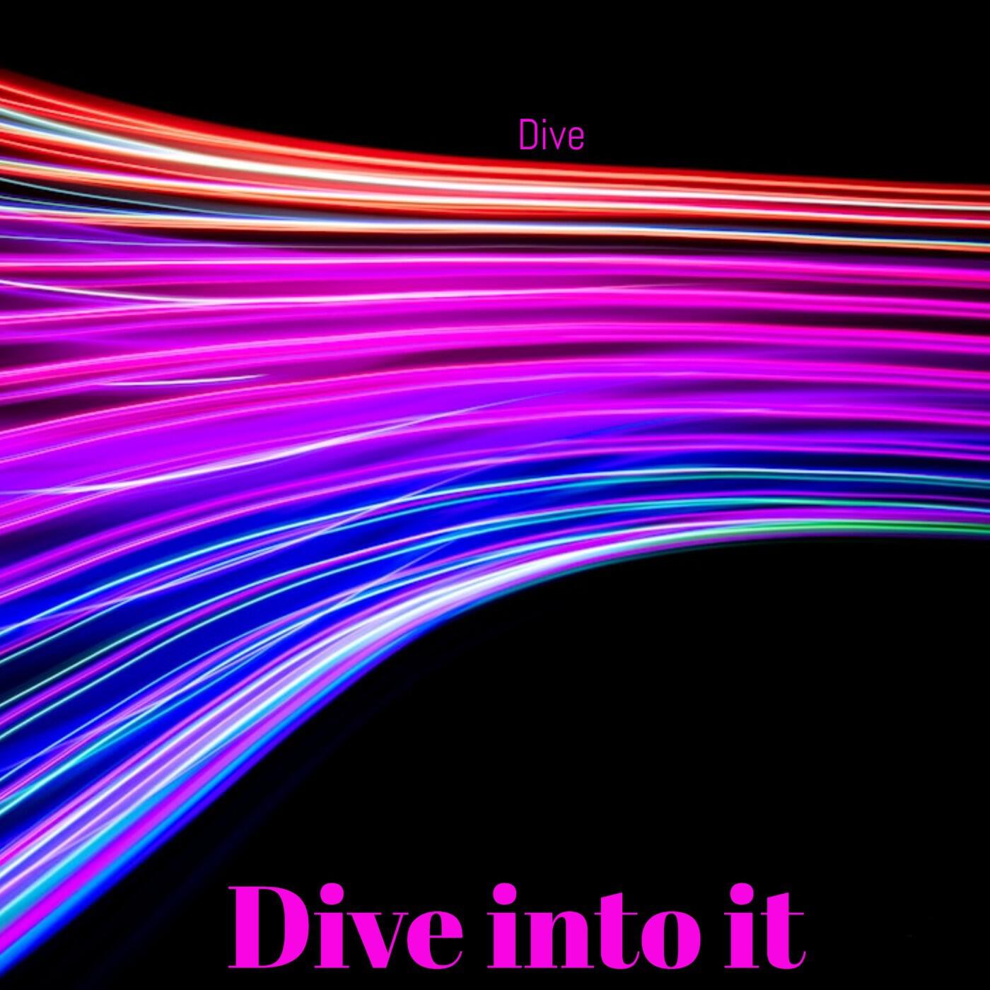 Dive - Rap