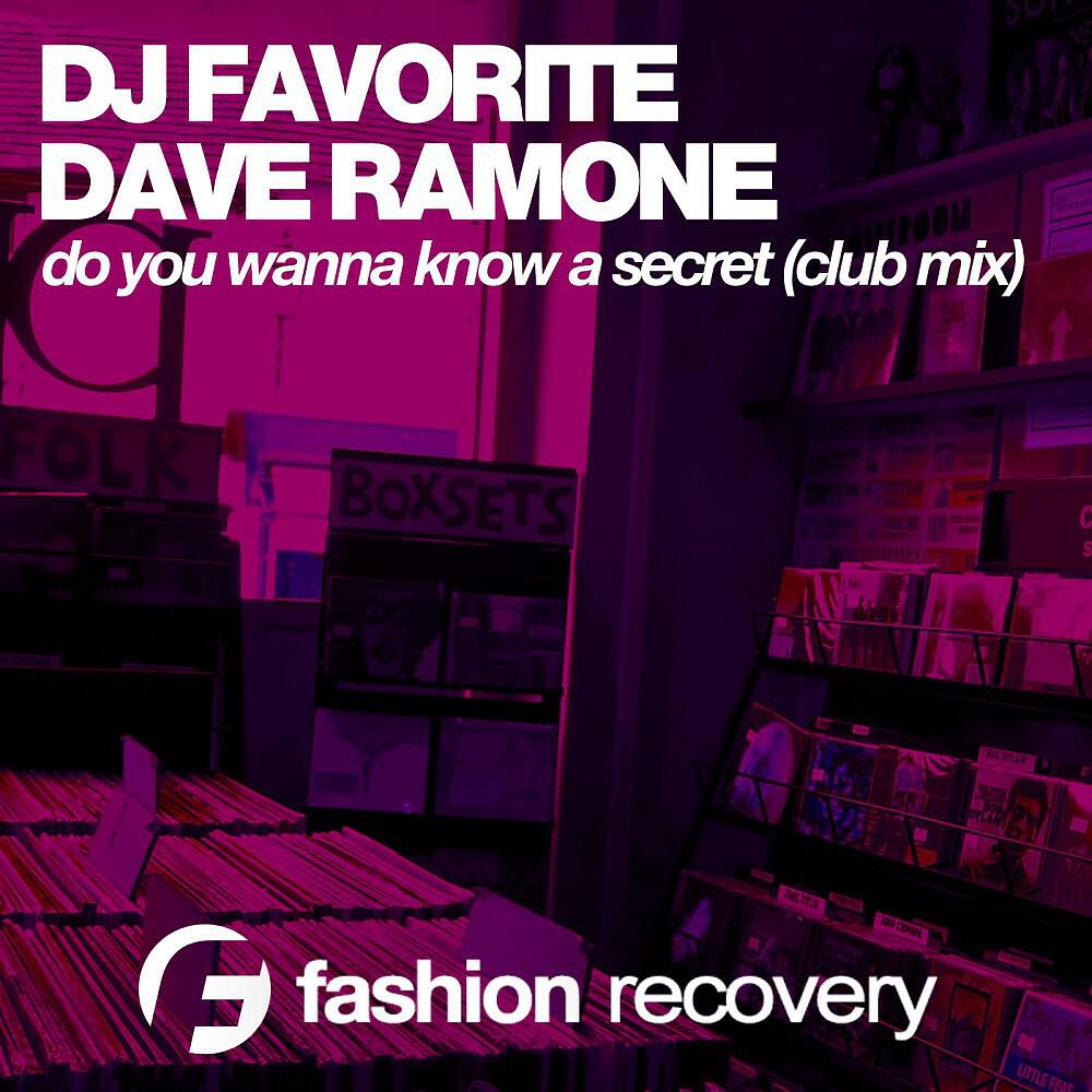 Релиз Do You Wanna Know a Secret (Club Mix)