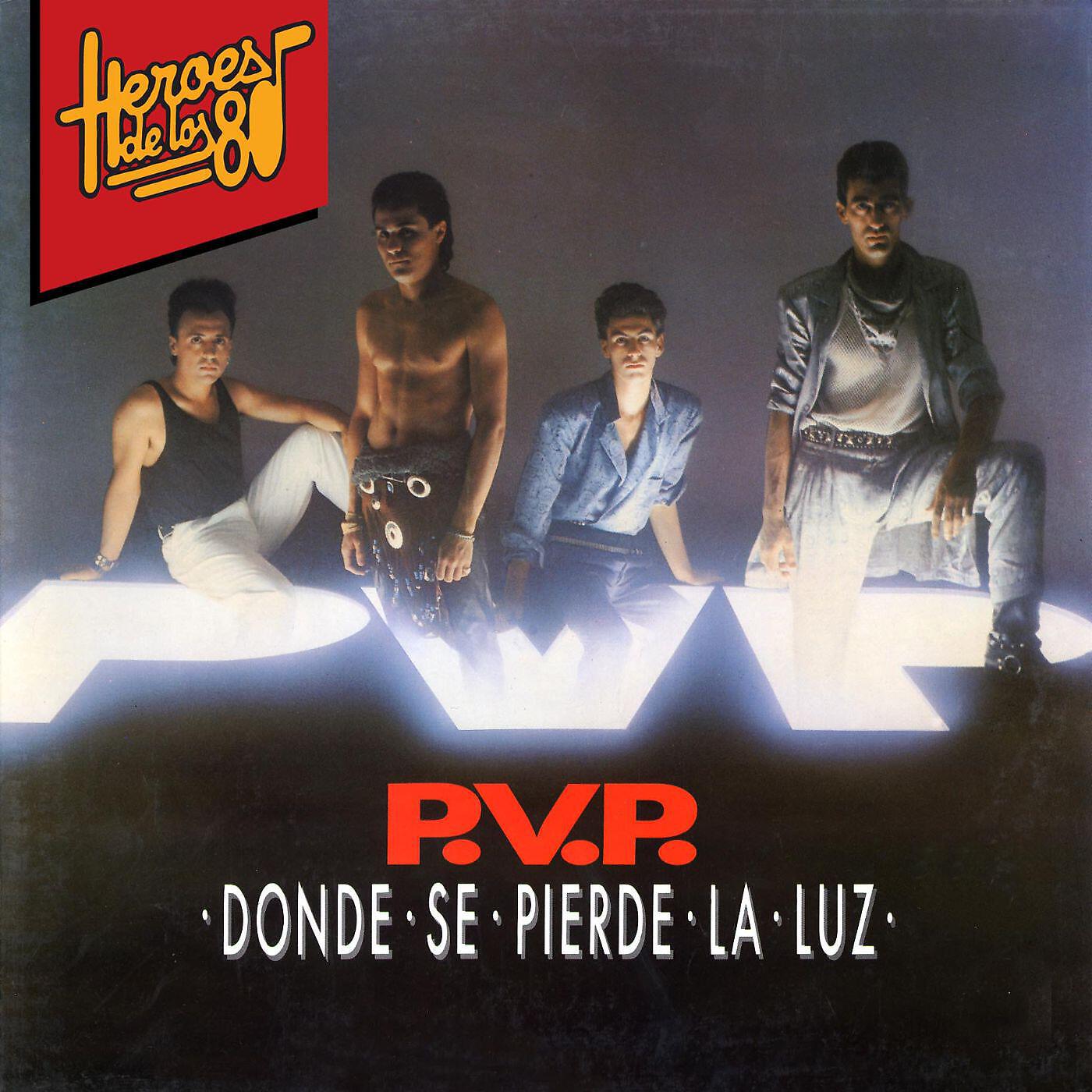 Релиз Heroes de los 80. Donde se pierde la luz
