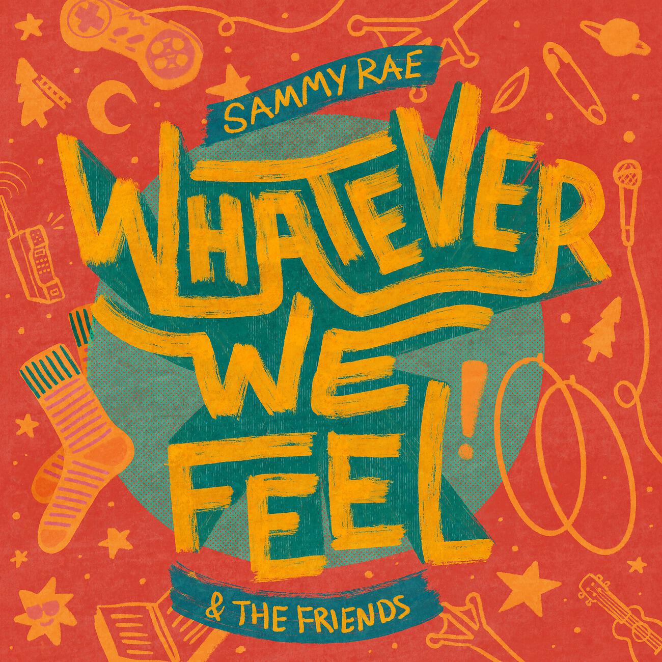 Релиз Whatever We Feel