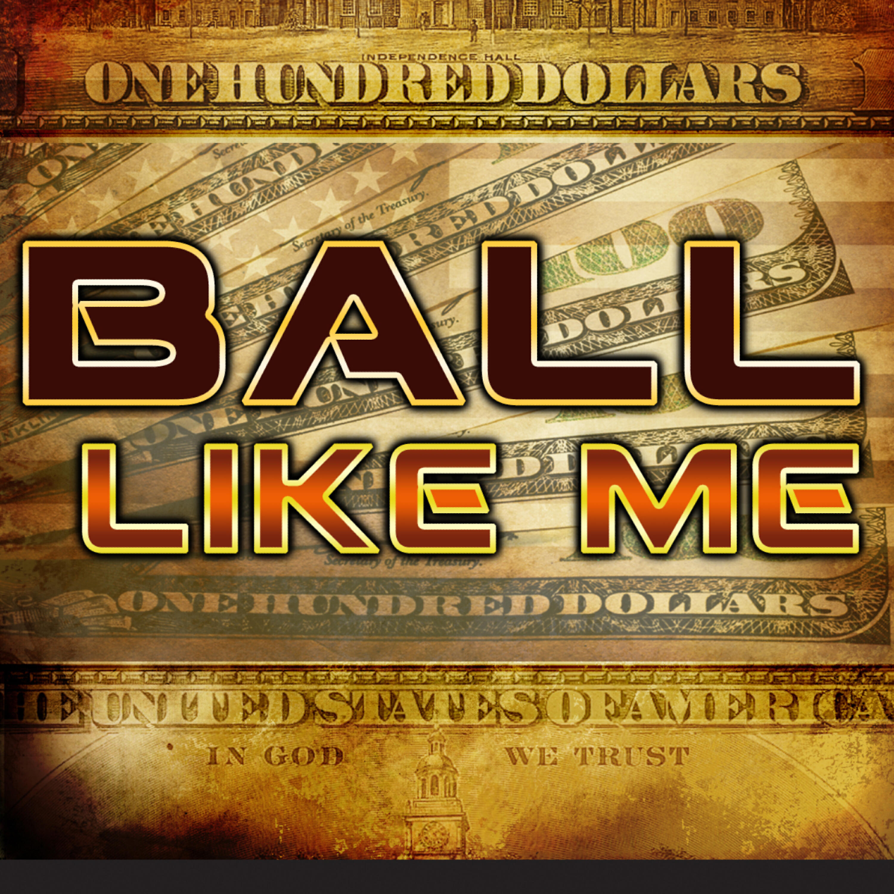 Релиз Ball Like Me (deluxe)