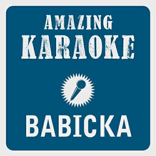 Релиз Babicka (Karaoke Version)