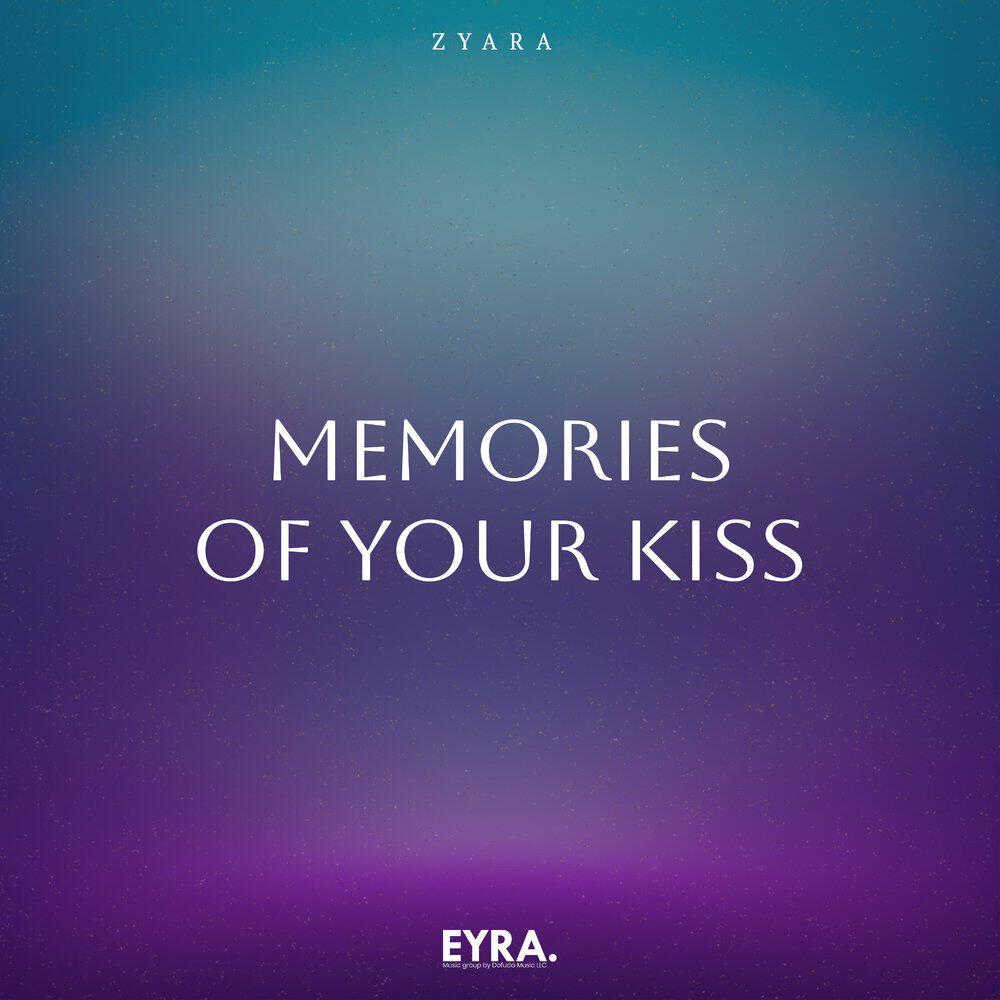 Релиз Memories of Your Kiss