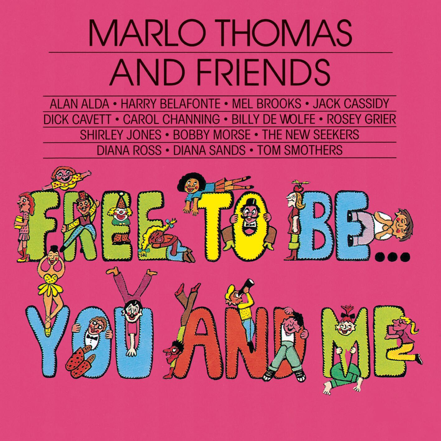 Релиз Free To Be...You And Me