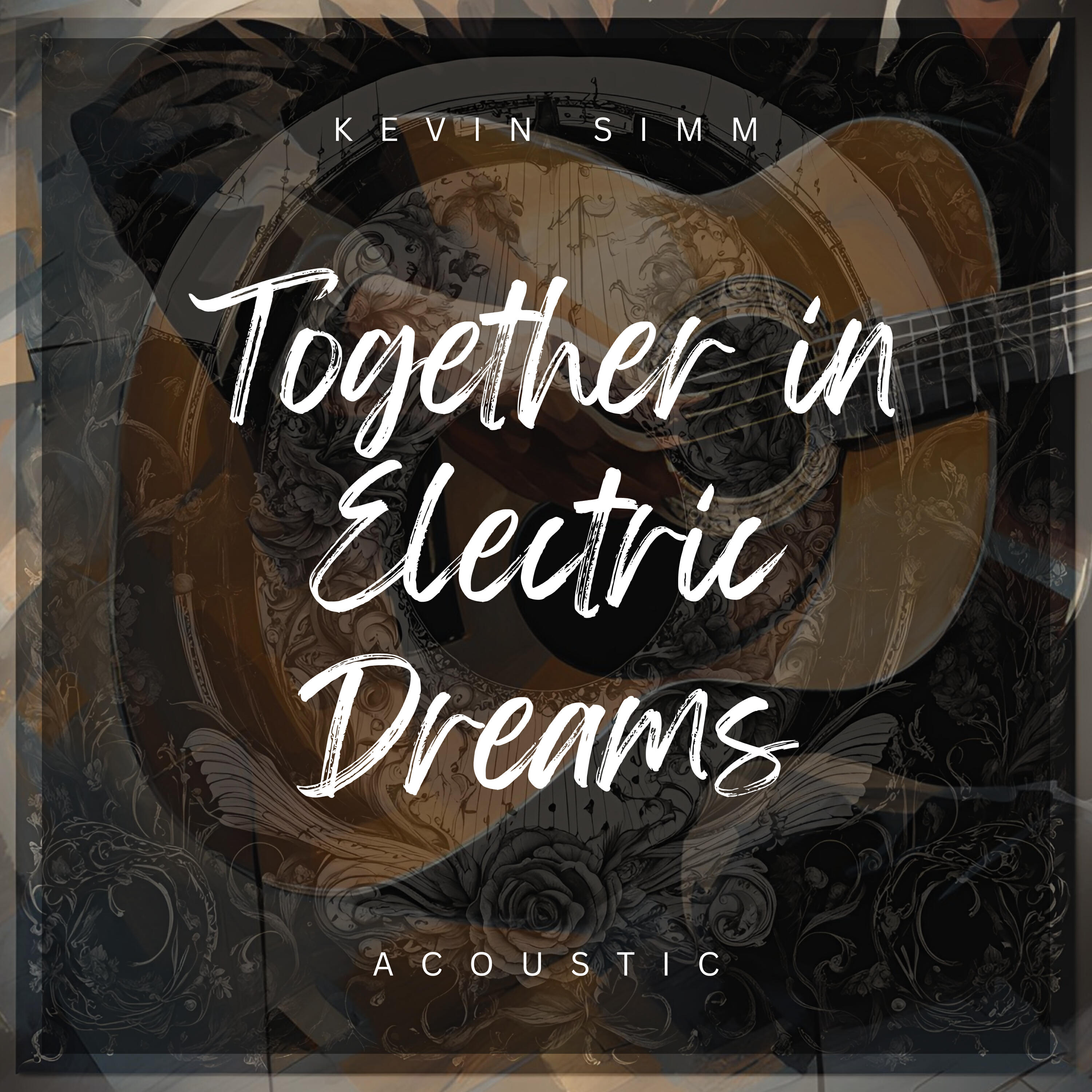 Релиз Together in Electric Dreams (Acoustic)