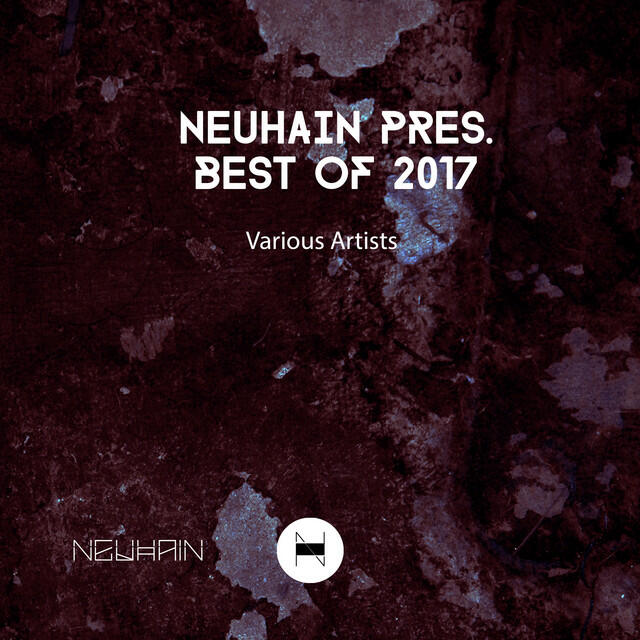 Релиз Neuhain Pres. Best of 2017