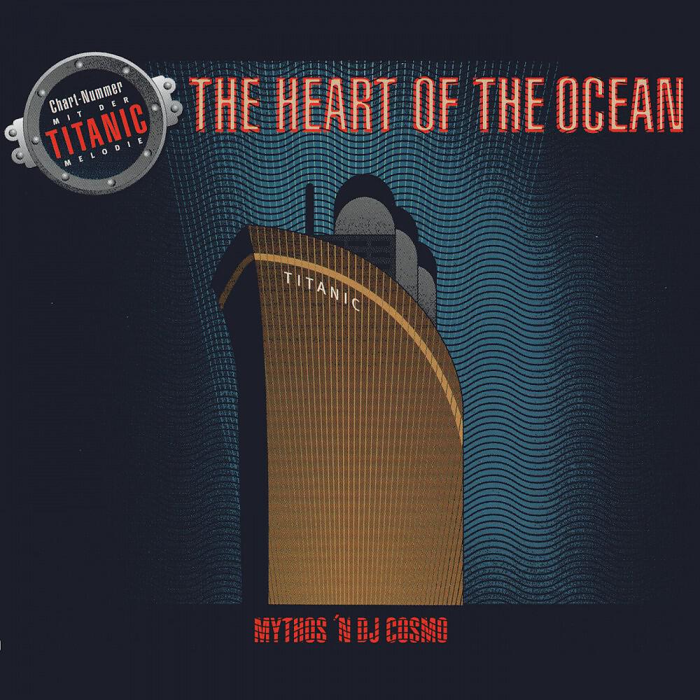 Релиз The Heart of the Ocean